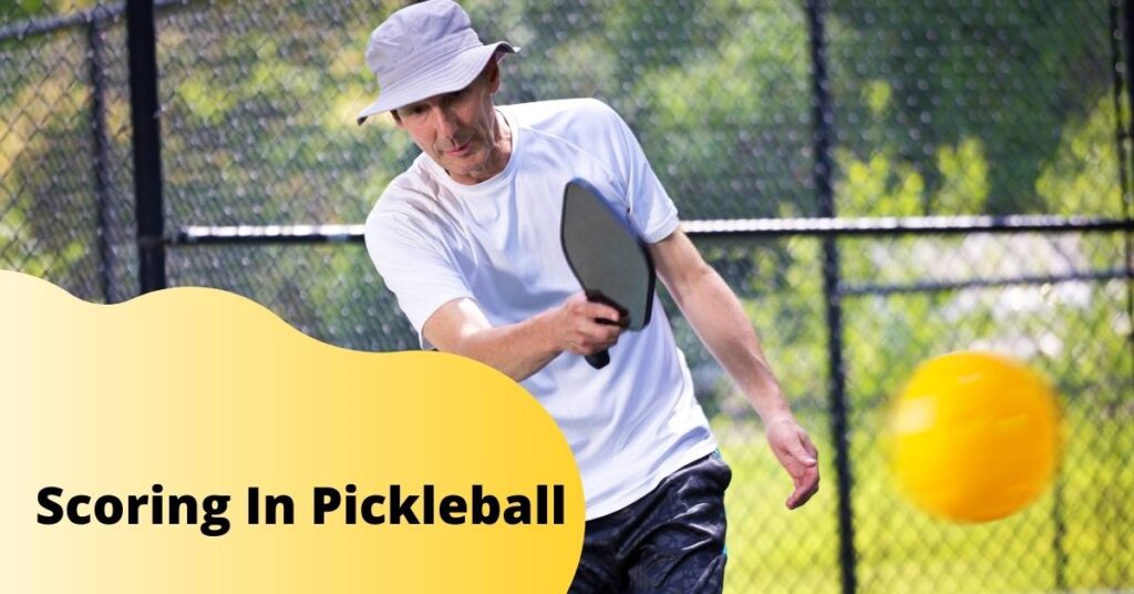 Scoring in pickleball