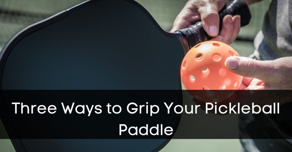 pickleball paddle grip size
