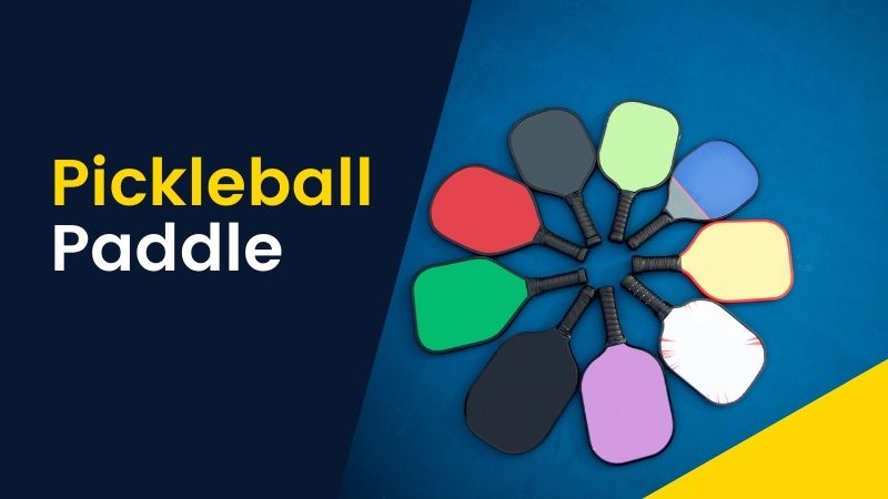 pickleball paddles