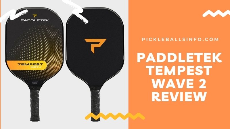 Paddletek Tempest Wave 2 review