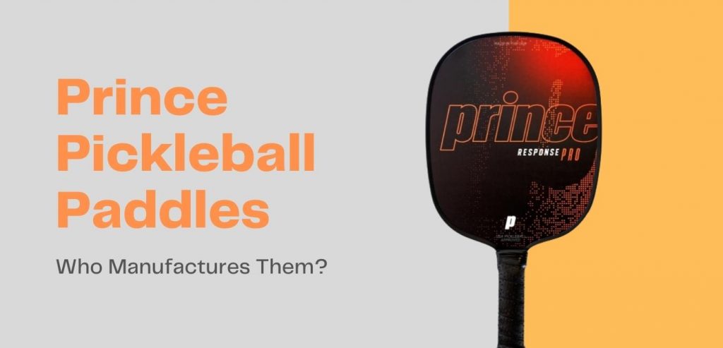 Prince Pickleball Paddles