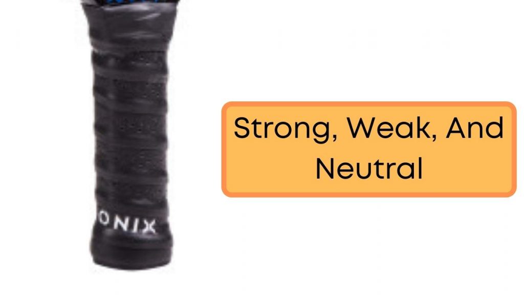 Strong, Weak, And Neutral