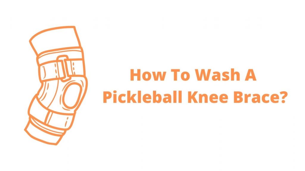 How to wash a pickleball knee brace